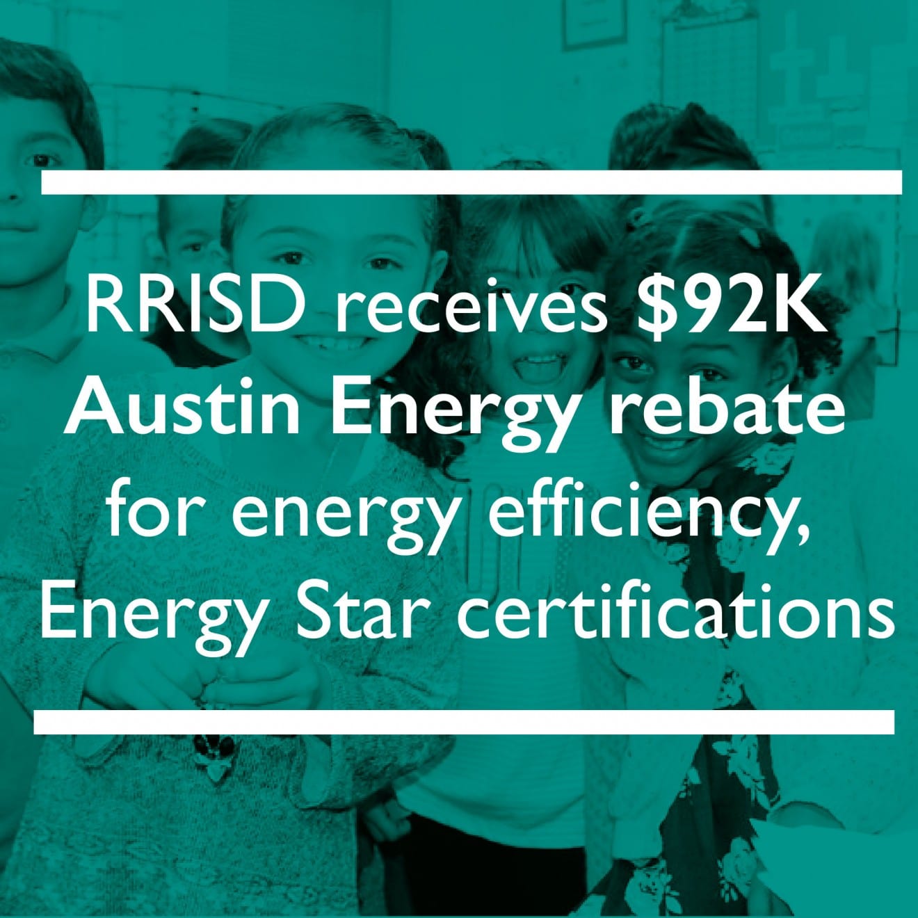 District receives 92K Austin Energy rebate for energy efficiency