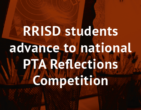 Round Rock ISD students advance to national PTA Reflections competition