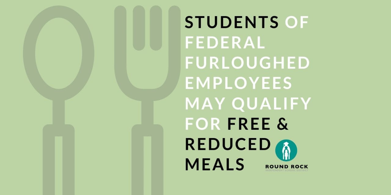 Students of Federal Furloughed Employees May Qualify for Free & Reduced Meals
