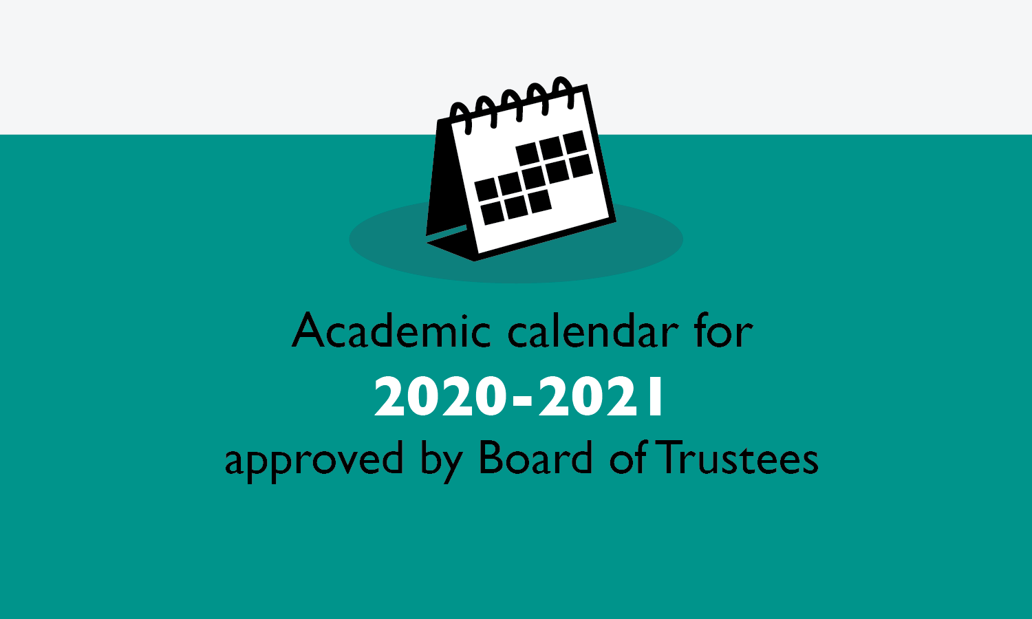 Academic Calendar For 2020-2021 Approved By Board Of Trustees Round Rock Isd News