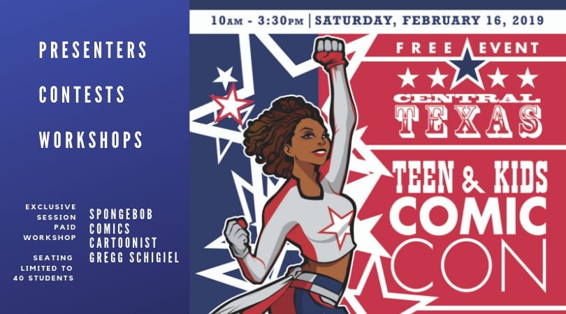 Central Texas Teen and Kids Comic Con held on Feb. 16