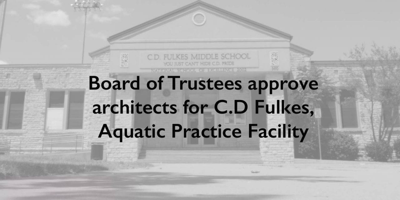 Board of Trustees approve architects for C.D Fulkes, Aquatic Practice Facility