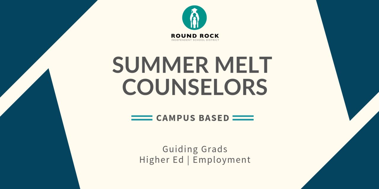 “Summer Melt” Counselors guide Grads with higher ed, jobs