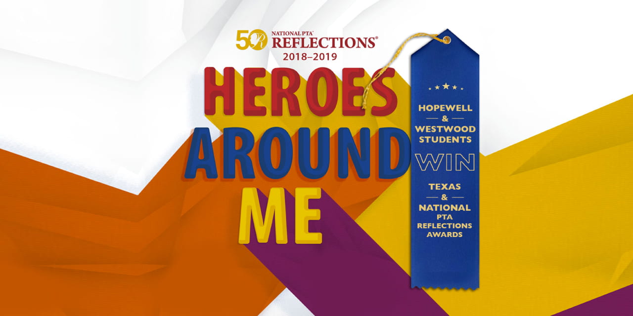 Hopewell and Westwood students win Texas and National PTA Reflections Awards