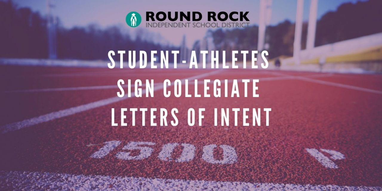 Round Rock ISD student-athletes sign collegiate letters of intent