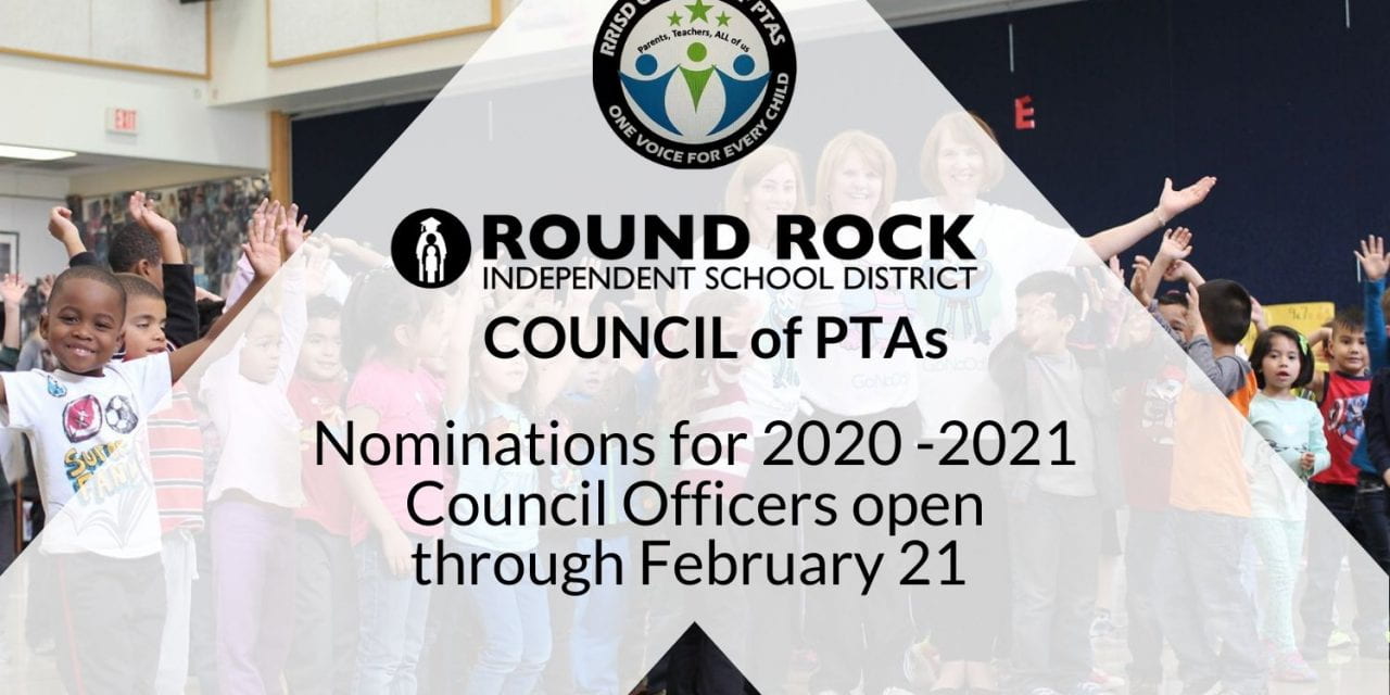 Round Rock ISD Council of PTAs seeks Officer Nominees for 2020-21
