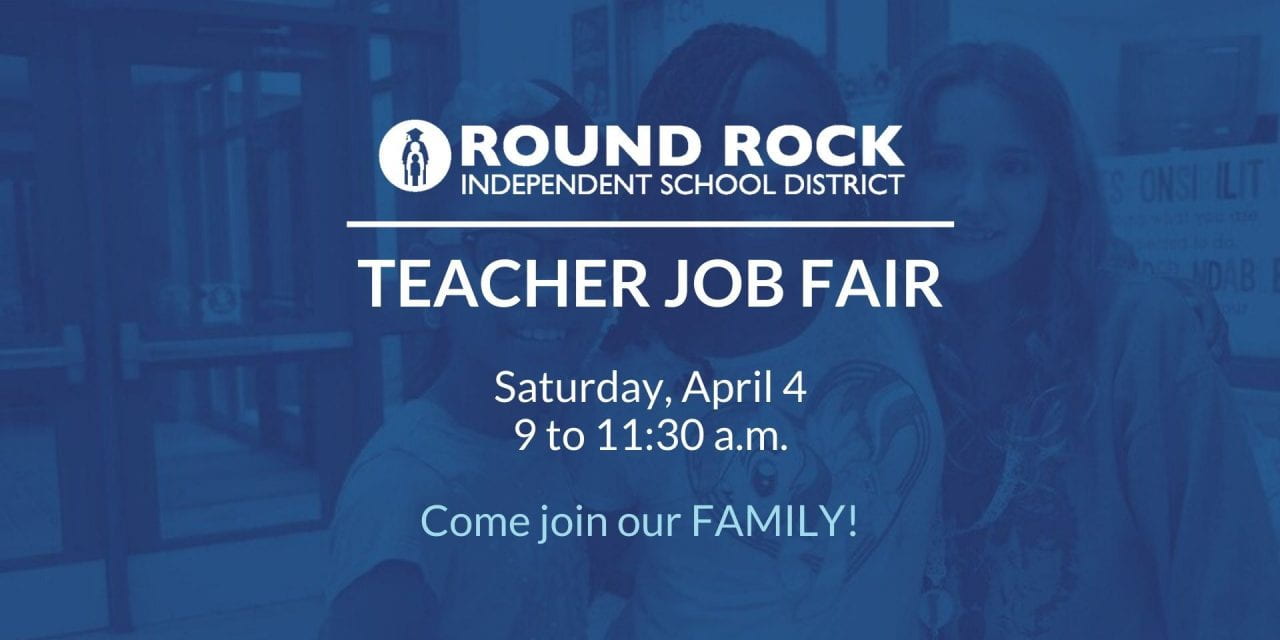 Round Rock ISD holds 2020-21 Teacher Job Fair on April 4