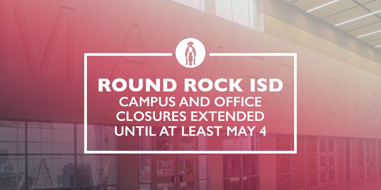 Campus and office closures extended until at least May 4