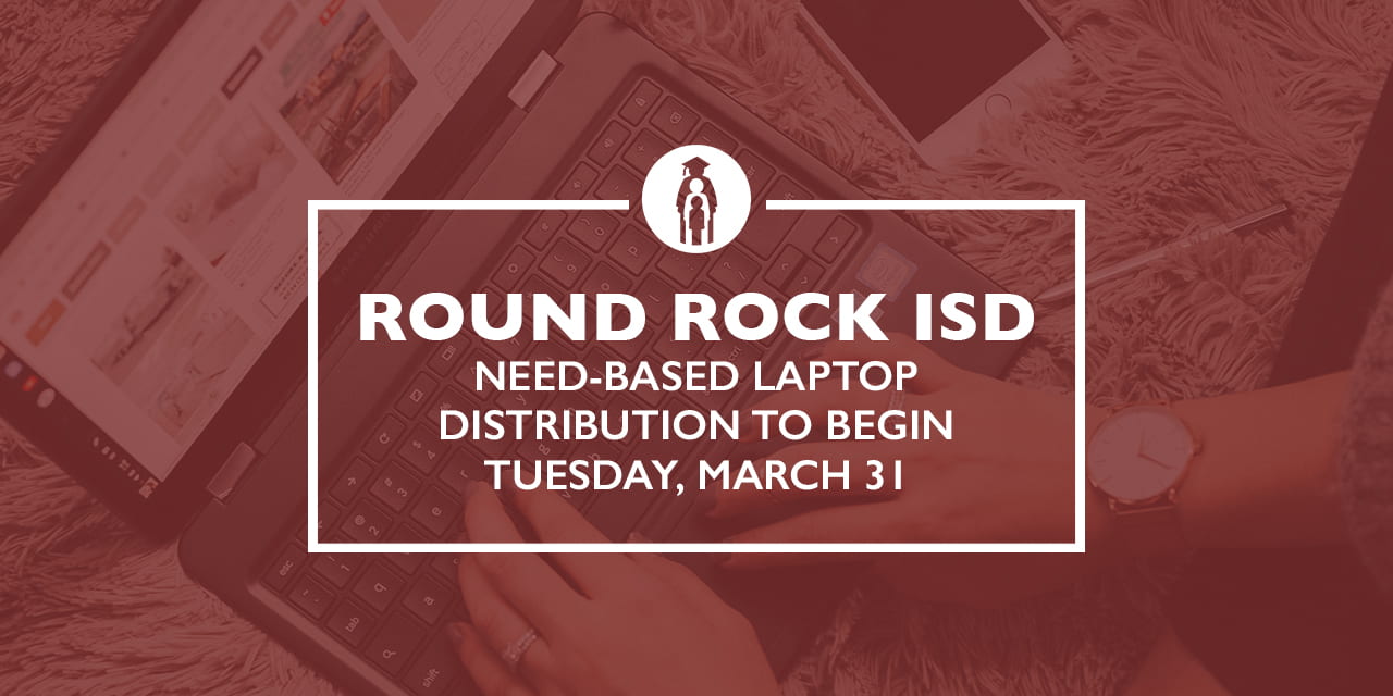 UPDATED WITH EXPECTED WEATHER INFO: Need-based Laptop Distribution to Begin Tuesday, March 31