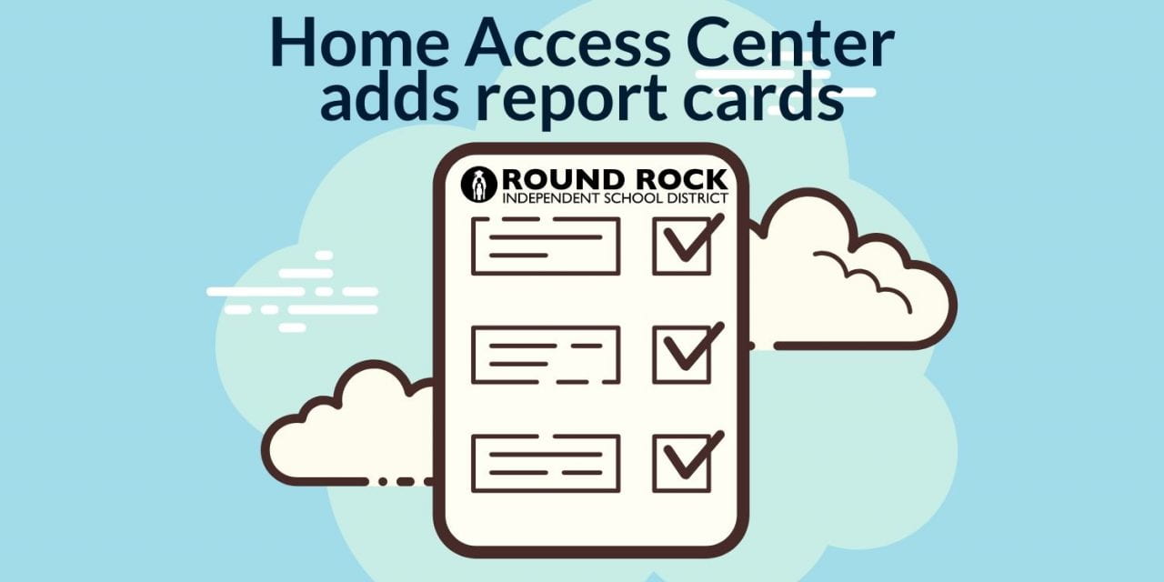 Home Access Center adds report cards