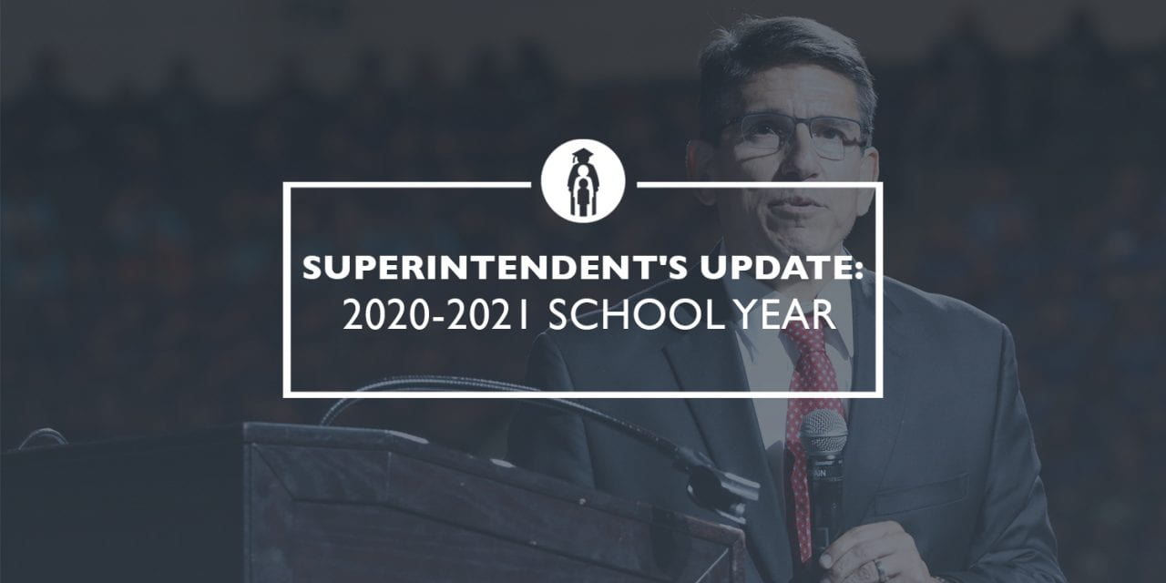 Superintendent’s Update: 2020-2021 school year