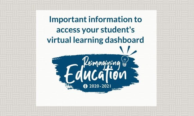 Important information to access your student(s) virtual learning dashboard