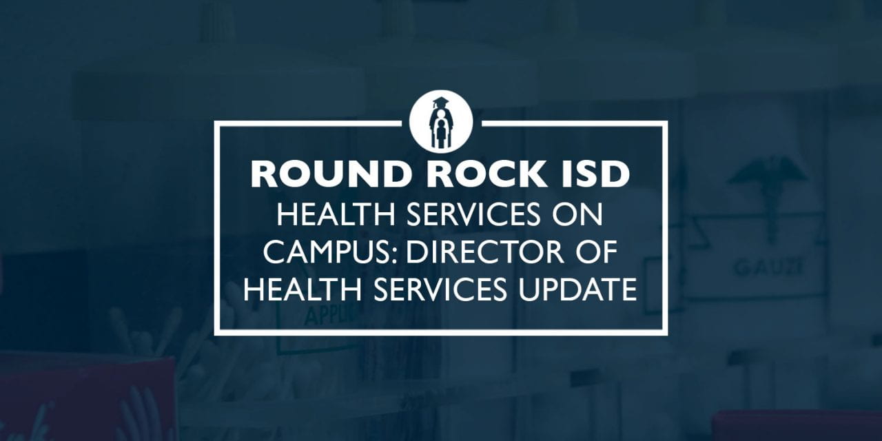 Health Services on campus: Director of Health Services update