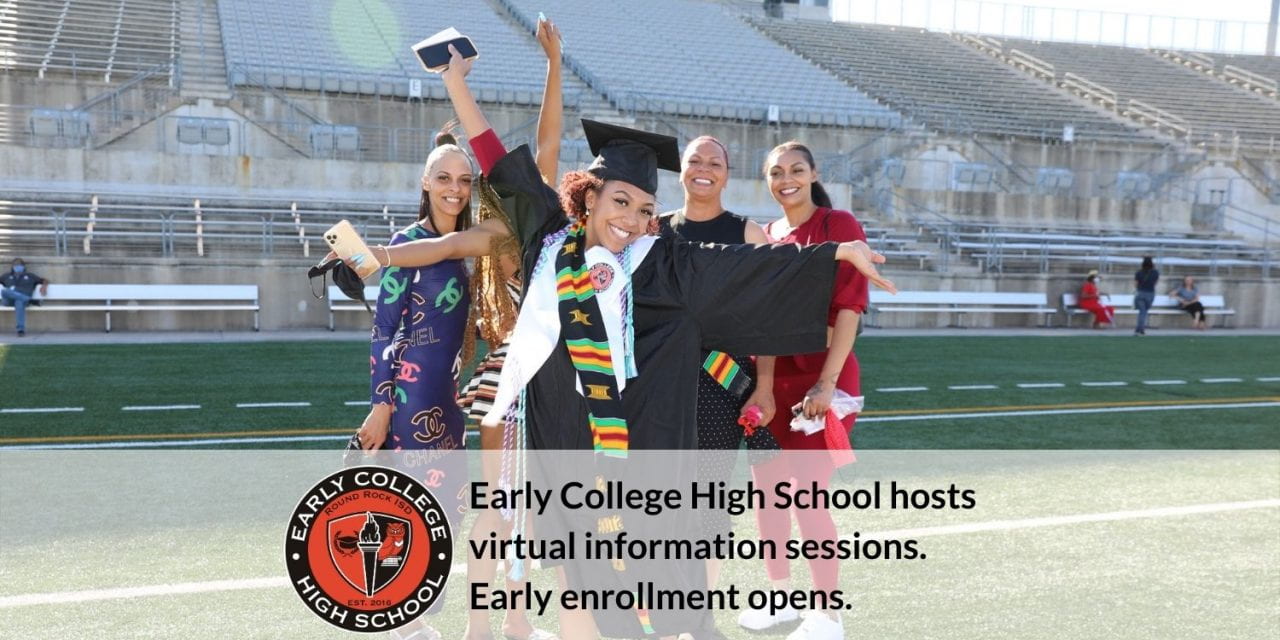 Early College High School hosts virtual information sessions. Early enrollment opens.
