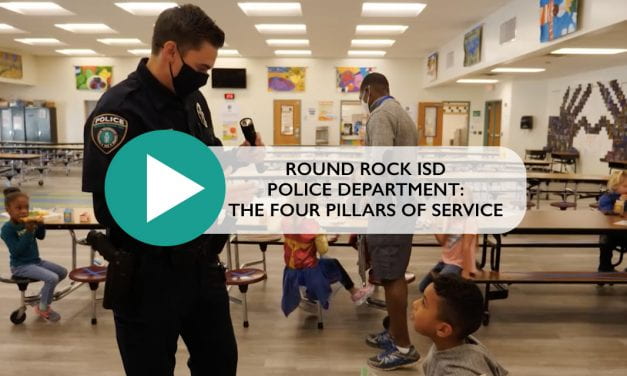 Round Rock ISD Police Department: The Four Pillars of Service