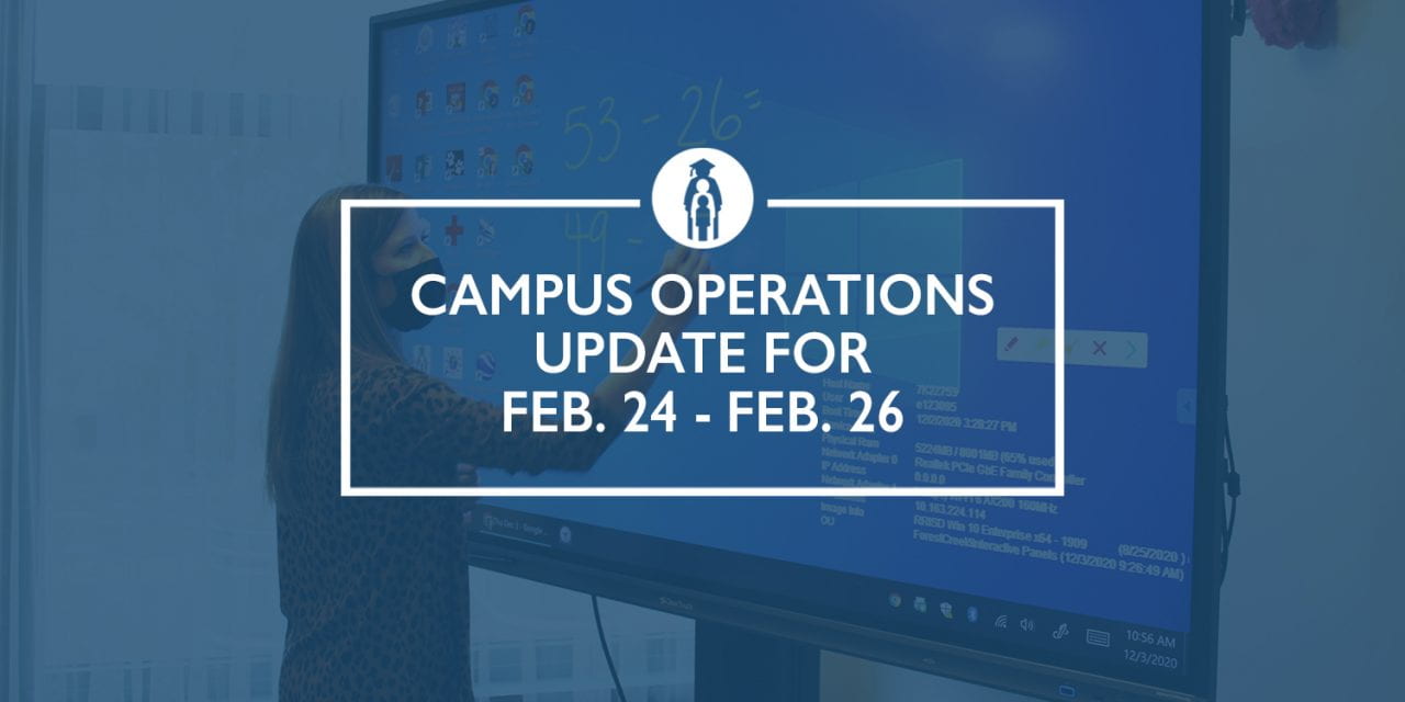 Campus operations update for Feb. 24 – Feb. 26