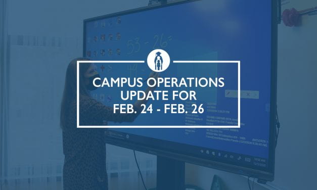 Campus operations update for Feb. 24 – Feb. 26